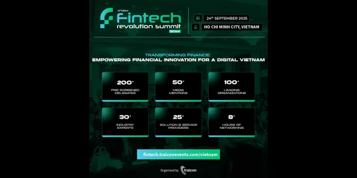 TRANSFORMING FINANCE: EMPOWERING FINANCIAL INNOVATION FOR A DIGITAL VIETNAM: Fintech Revolution Summit 2025