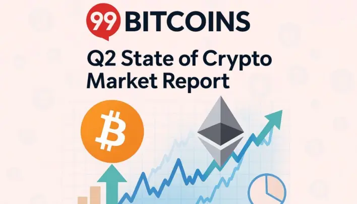 Crypto Markets Rebound in Q2 2025: Top Takeaways from the Latest 99Bitcoins Report