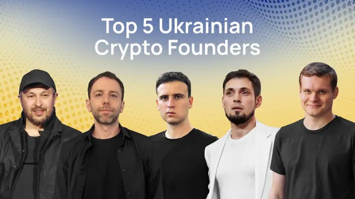 Top 5 Ukrainian crypto founders shaping the blockchain industry